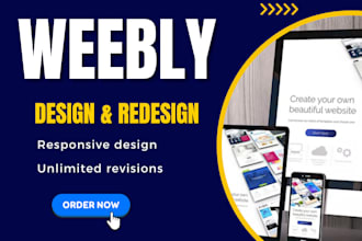 design, redesign weebly website, and also update your weebly website