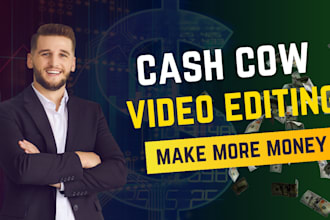 create cashcow video editng