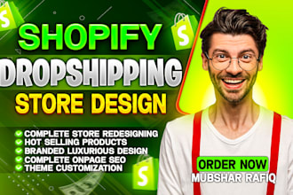 build shopify store design, create shopify dropshipping store or shopify website