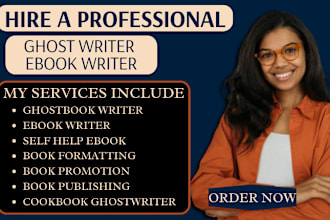 be your self help ebook ghostwriter, cookbook ebook writer, ebook formatting
