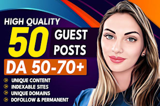 write and publish high da guest posts with SEO dofollow contextual backlinks