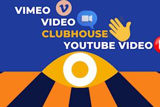 promote your vimeo, video, clubhouse, vevo, vimeo, youtube video