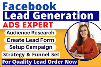 run facebook lead generation ads campaign for any business
