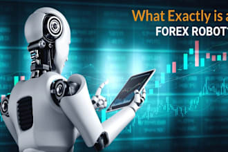 be your forex trading bot expert advisor algorithm trading bot developer