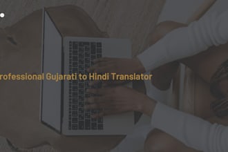 give professional gujarati to hindi translation and transcription fast