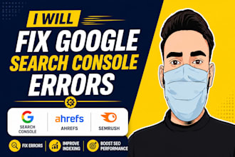 fix google search console errors index search console ahrefs semrush