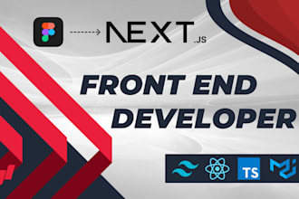 be your figma  to reactjs, nextjs developer
