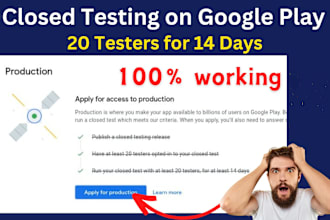 provide 12 testers for 14 days to your android application