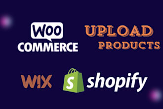 upload products for woocommerce, shopify and wix quickly