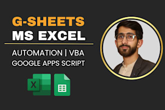 do automation in google sheets, excel, vba, macros, formulas, appscript