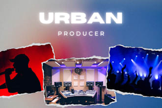 produce a custom urban beat, reggaeton, trap, afrobeat, dancehall