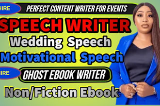 speech write wedding motivational graduation birthday anniversary ebook writer