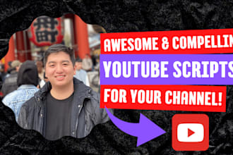 research and write a script for your videos on youtube