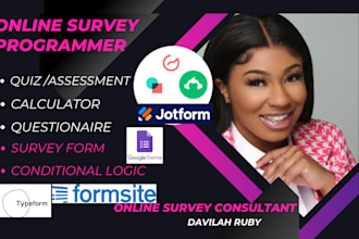 be your survey expert using jotform, type form, outgrow, involve me, goggle form
