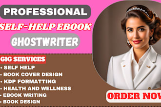 be your health fitness ebook ghostwriter self help ebook book writer, amazon KDP