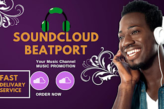 do organic and worldwide soundcloud and beaport promotion