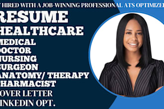 write healthcare resume, therapy, surgeon, nursing, doctor, medical, pharmacist