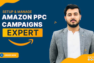 expertly manage and optimize amazon PPC campaigns