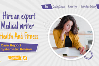 be your ebook writer for medical writing, manuscript writing health and fitness