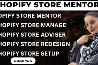 manage your shopify store, shopify store mentor, shopify sales manager