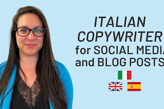 be your italian copywriter for social media and blog posts