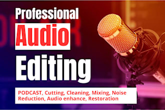 do urgent audio editing, clean, fix, enhance audio and remove background noise