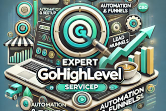 be your gohighlevel expert for go high level website and sales funnel