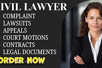 professionally draft legal  motions, complaints and lawsuit as a lawyer
