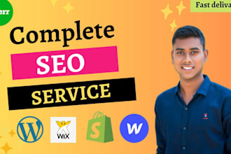 provide complete SEO service for wordpress, shopify, wix, and webflow