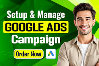 setup and manage your google ads adwords PPC campaign with optimization