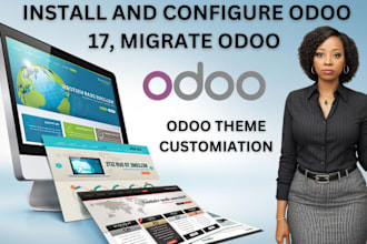 install and configure odoo 17, migrate odoo 15, 16 to odoo 17, customize odoo