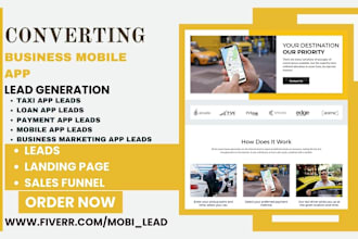 generate hot business mobile app leads payment app, loan app, taxi app leads