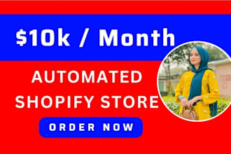 build you an automated dropshipping shopify store or shopify website