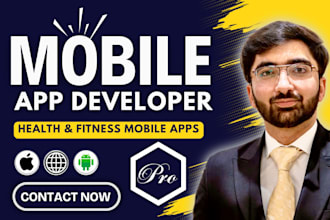 do fitness mobile app development, health fitness app, android ios app creation