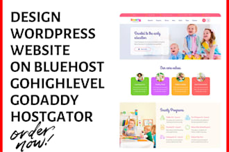 design wordpress website on bluehost gohighlevel godaddy siteground hostgator