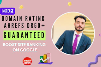 increase domain rating ahrefs dr 60 plus