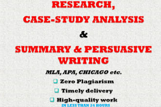 do research, case study analysis, persuasive and summary writing