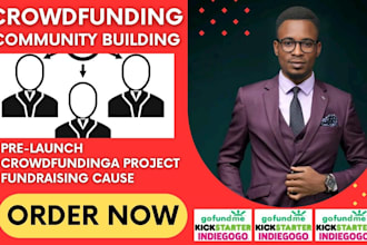 build community to fund kickstarter indiegogo crowdfunding gofundme fundraising