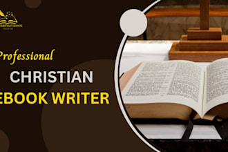 be your christian ebook content writer sermon prayer developmental editor