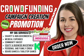 do crowdfunding campaign creation crowdfunding promotion on gofundme kickstarter