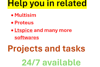 help you in multisim, proteus, ltspice related projects