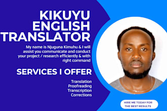 translate kikuyu to english at 5usd per 500 words
