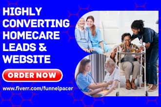 do home care elderly care leads life insurance health insurance medicare website