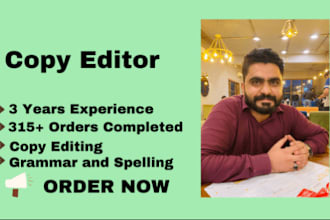 be the copy editor to edit, proofread, and rewrite your text