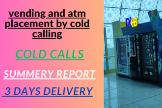 do cold calling for vending and atm machine placement locations