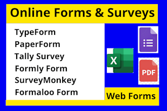 create typeform, paperform, formaloo form, tally survey, surveymonkey, formly