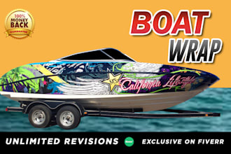 do eye  catching boat wrap design and all vehicle wrap design