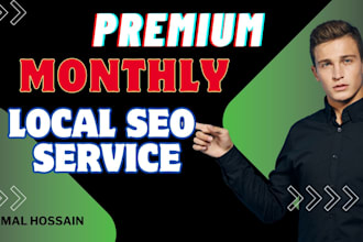 do premium monthly local SEO service to boost your rankings