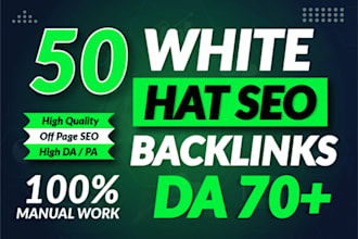 do white hat SEO backlinks high da high quality manual work