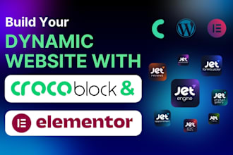 build a custom wordpress website with crocoblock, elementor, jet engine